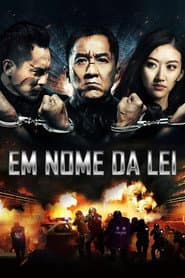 Poster for Em Nome da Lei