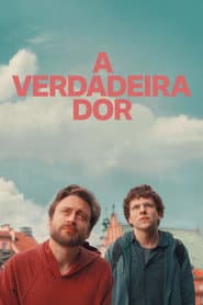 Pôster de A Verdadeira Dor