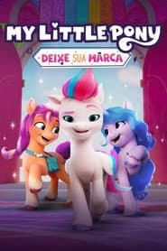 Pôster de My Little Pony: Deixe sua Marca