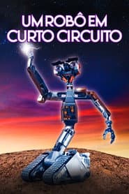 Poster for Um Robô em Curto Circuito