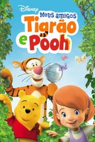 Poster for Meus Amigos Tigrão e Pooh