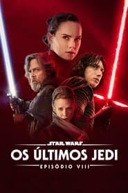Poster for Star Wars: Os Últimos Jedi