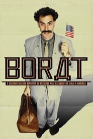 Poster for Borat: O Segundo Melhor Repórter do Glorioso País Cazaquistão Viaja à América