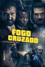 Pôster de Fogo Cruzado
