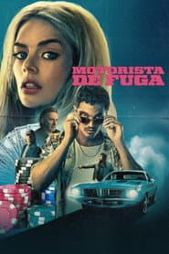 Poster for Motorista de Fuga