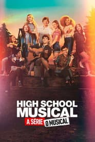Pôster de High School Musical: A Série: O Musical
