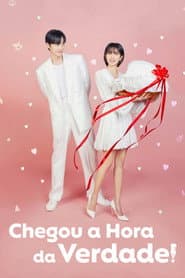 Poster for Chegou a Hora da Verdade!