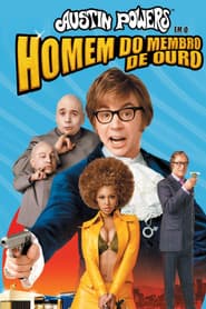 Poster for Austin Powers: O Homem do Membro de Ouro