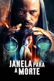 Poster for Janela Para a Morte