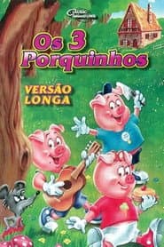 Pôster de The 3 Little Pigs: The Movie