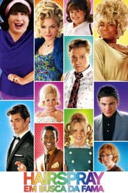 Poster for Hairspray: Em Busca da Fama