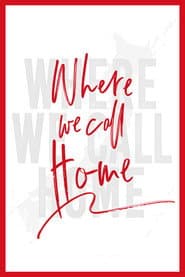 Poster for Where We Call Home