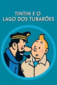 Pôster de Tintim e o Lago dos Tubarões