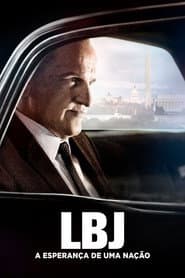 Poster for LBJ: A Esperança de uma Nação