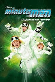 Poster for Minutemen: Viajantes do Tempo