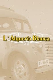 Pôster de L'Alqueria Blanca