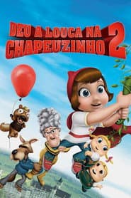 Pôster de Deu a Louca na Chapeuzinho 2