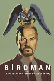 Poster for Birdman ou (A Inesperada Virtude da Ignorância)