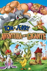 Pôster de Tom e Jerry: Aventura com o Gigante