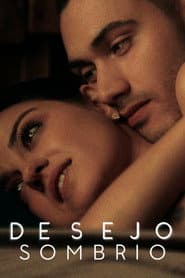 Poster for Desejo Sombrio