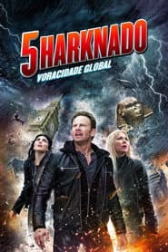 Poster for Sharknado 5: Voracidade Global