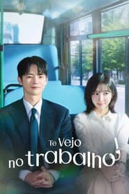 Poster for Te Vejo no Trabalho!