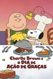 Poster for Charlie Brown e o Dia de Ação de Graças