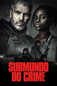 Poster for Submundo do Crime