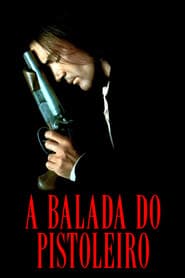 Poster for A Balada do Pistoleiro