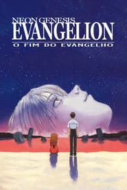 Pôster de Neon Genesis Evangelion: O Fim do Evangelho