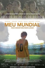 Pôster de Meu Mundial - Para Vencer Não Basta Jogar