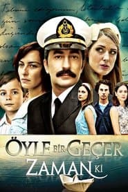 Pôster de Öyle Bir Geçer Zaman Ki