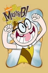 Poster for The Mighty B!
