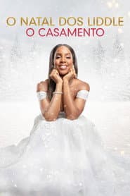 Poster for O Natal dos Liddle: O Casamento