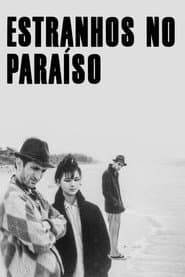 Pôster de Estranhos no Paraíso