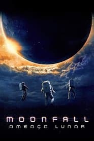 Pôster de Moonfall: Ameaça Lunar