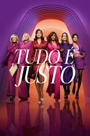 Pôster de Tudo é Justo