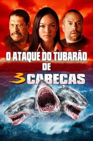 Poster for O Ataque do Tubarão de 3 Cabeças