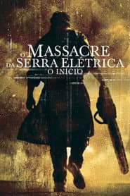 Poster for O Massacre da Serra Elétrica: O Início