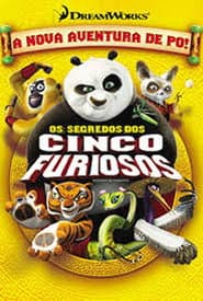 Pôster de Kung Fu Panda: Os Segredos dos Cinco Furiosos