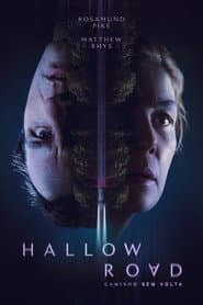 Poster for Hallow Road: Caminho Sem Volta