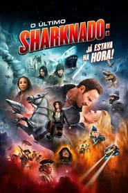 Pôster de O Último Sharknado: Já Estava na Hora