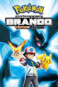 Pôster de Pokémon o Filme: Branco - Victini e Zekrom
