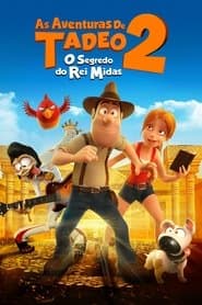 Poster for As Aventuras de Tadeo 2: O Segredo do Rei Midas