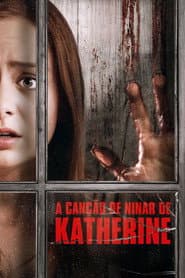 Poster for A Canção de Ninar de Katherine