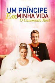 Pôster de Um Príncipe em Minha Vida 2 - O Casamento Real