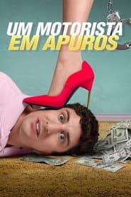 Poster for Um Motorista em Apuros