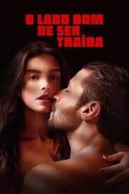 Poster for O Lado Bom de Ser Traída