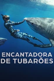 Pôster de Encantadora de Tubarões