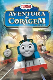Pôster de Thomas e Seus Amigos: Aventura de Coragem - O Filme